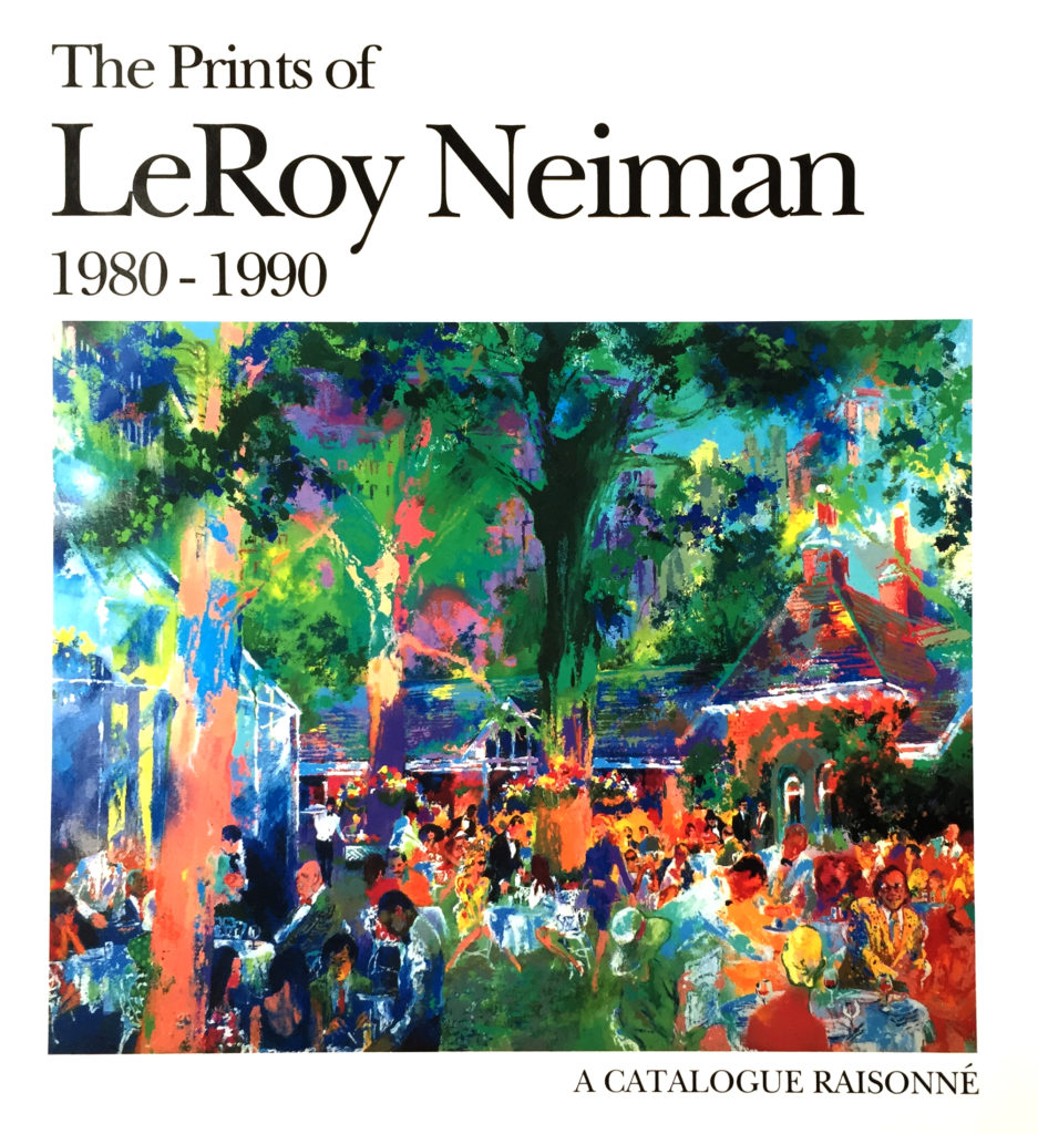 The Prints of LeRoy Neiman 1980 - 1990 book